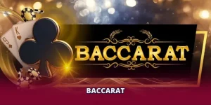 Baccarat - Kinh Nghiệm Ăn Tiền Từ Những Hội Viên Kỳ Cựu