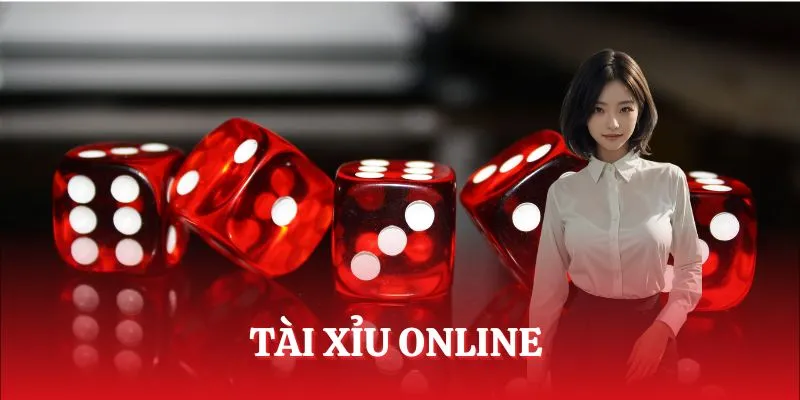 Tài Xỉu Online - Trò Chơi Đình Đám Trên Thị Trường Cá cược